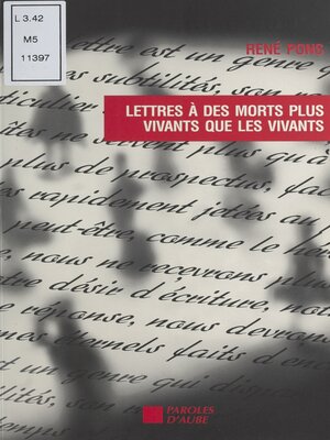 cover image of Lettres à des morts plus vivants que les vivants